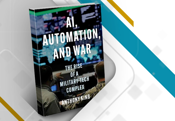 غلاف كتاب "الذكاء الاصطناعي والأتمتة والحرب: صعود المجمّع العسكري التقني"